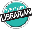 fussy librarian